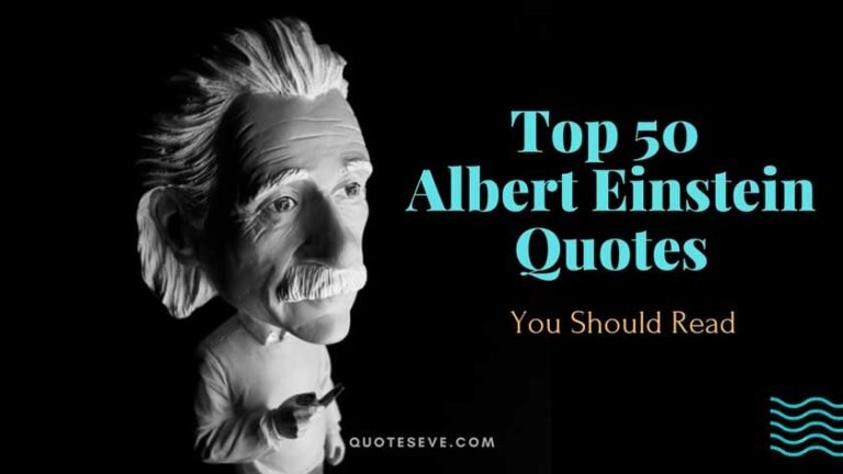 Top 50 Albert Einstein Quotes